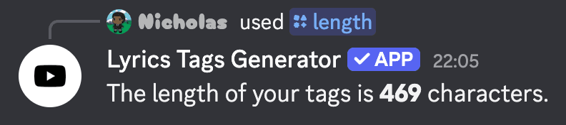 Running the /length command with the Lyrics Tags Generator Discord bot, which replies with the character length of the generated tags.